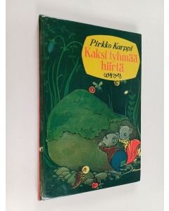 Kirjailijan Pirkko Karppi käytetty kirja Kaksi tyhmää hiirtä