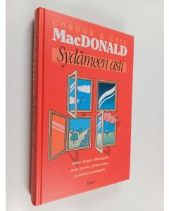Kirjailijan Gordon MacDonald käytetty kirja Sydämeen asti