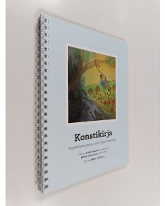 Kirjailijan Aleksi Joensuu käytetty teos Konstikirja : psyykkisen pahan olon helpottamiseen