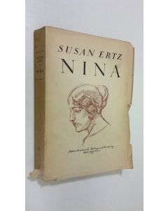 Kirjailijan Susan Ertz käytetty kirja Nina