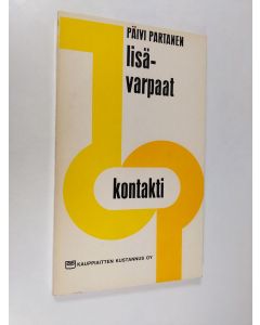 Kirjailijan Päivi Partanen käytetty kirja Lisävarpaat