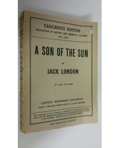 Kirjailijan Jack London käytetty kirja A son of the sun
