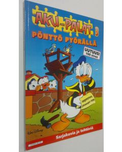Kirjailijan Walt Disney käytetty kirja Aku-palat 3 : 'Pönttö pyörällä : sarjakuvia ja tehtäviä