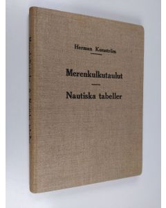 käytetty kirja Merenkulun oppikirjaan kuuluvat merenkulkutaulut = Nautiska tabeller hörande till lärobok i navigation