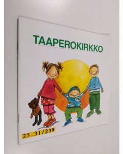 käytetty teos Taaperokirkko