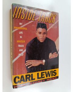 Kirjailijan Carl Lewis käytetty kirja Inside Track - My Professional Life in Amateur Track and Field