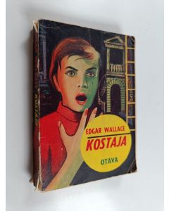 Kirjailijan Edgar Wallace käytetty kirja Kostaja : salapoliisiromaani