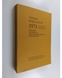 käytetty kirja Suomen kirjallisuus 1973 - Vuosiluettelo