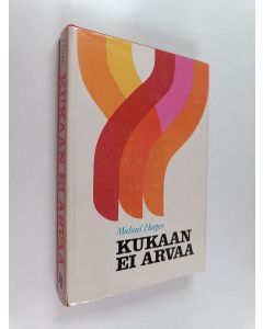 Kirjailijan Michael Harper käytetty kirja Kukaan ei arvaa
