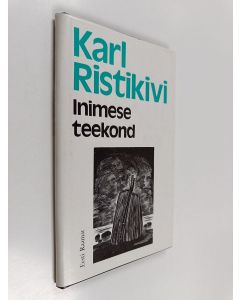 Kirjailijan Karl Ristikivi käytetty kirja Inimese teekond : luuletusi