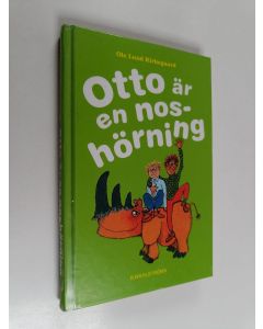 Kirjailijan Ole Lund Kirkegaard käytetty kirja Otto är en noshörning