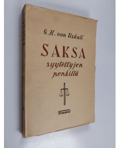 Kirjailijan G. H. von Uxküll käytetty kirja Saksa syytettyjen penkillä