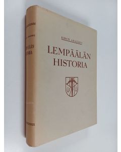 Kirjailijan Kirsti Arajärvi käytetty kirja Lempäälän historia