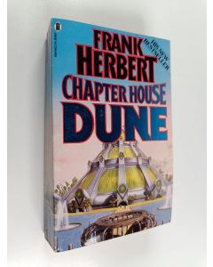 Kirjailijan Frank Herbert käytetty kirja Chapter House Dune