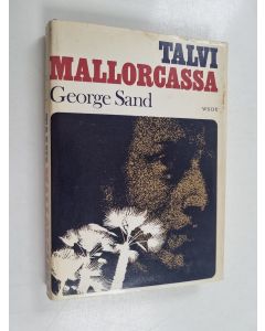 Kirjailijan George Sand käytetty kirja Talvi Mallorcassa