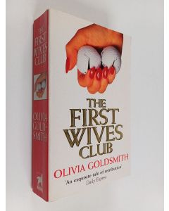 Kirjailijan Olivia Goldsmith käytetty kirja The First Wives Club