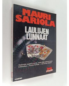 Kirjailijan Mauri Sariola käytetty kirja Laulujen lunnaat