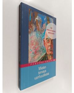 käytetty kirja Mielen terveys vanhuudessa