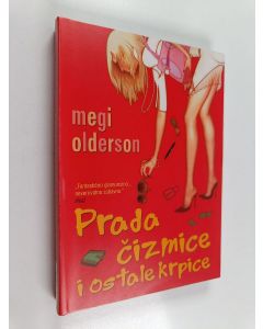 Kirjailijan Maggie Alderson käytetty kirja Prada čizmice i ostale krpice