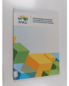 käytetty kirja Rakentamisen johtamisen ja suunnittelun tehtäväluetteloiden kehittäminen