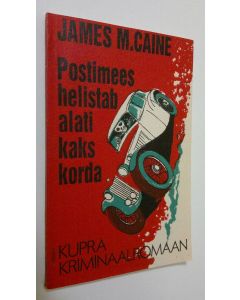 Kirjailijan James M. Caine käytetty kirja Postimees helistab alati kaks korda