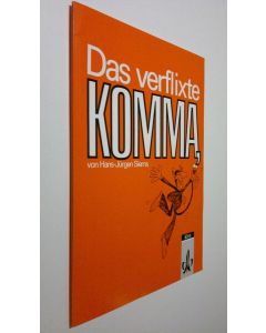 Kirjailijan Hans-Jurgen Siems käytetty kirja Das verflixte Komma (ERINOMAINEN)
