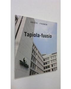 Kirjailijan Uolevi Itkonen käytetty kirja Tapiola-fuusio