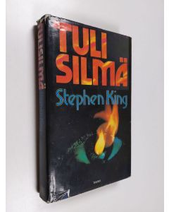 Kirjailijan Stephen King käytetty kirja Tulisilmä