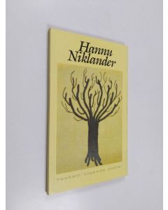Kirjailijan Hannu Niklander käytetty kirja Vackert nigande dotter : dikter