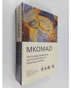 Kirjailijan Malcolm James Coe käytetty kirja Mkomazi: the Ecology, Biodiversity and Conservation of a Tanzanian Savanna