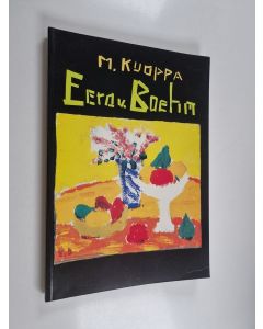 Kirjailijan Markku Kuoppa käytetty kirja Eero von Boehm (japaninkiel.)