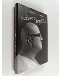 Kirjailijan Arno Kotro & Christer Lybäck käytetty kirja Veitsen terällä