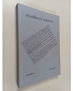 Kirjailijan Reijo Mäkelä & Anu Mäkelä käytetty kirja Pharmaca Mäkelä