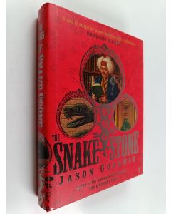 Kirjailijan Jason Goodwin käytetty kirja The Snake Stone