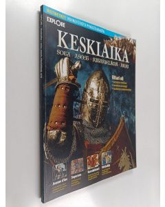 käytetty kirja Keskiaika : sota, aseet, ritarielämä, arki