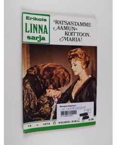 käytetty teos Linnasarja 14/1974 : Ratsastamme aamunkoittoon, Maria!