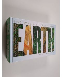 Kirjailijan Philippe Bourseiller käytetty kirja 365 ways to save the earth