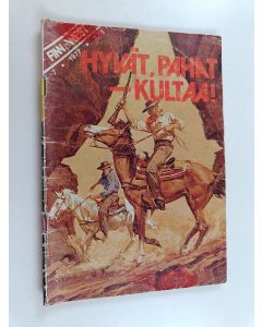 käytetty teos Finnwest 7/1977 : Hyvät, pahat - kultaa!