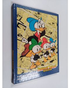 Kirjailijan Walt Disney & Carl Barks käytetty kirja Parhaat sarjat 4 : Kamalaa kasvioppia ja muita Aku Ankan parhaita ; Aku koulusalapoliisina ja muita Aku Ankan parhaita