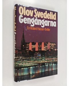 Kirjailijan Olov Svedelid käytetty kirja Gengångarna : en Roland Hassel-thriller