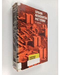 Kirjailijan R. J. Johnston käytetty kirja Urban residential patterns