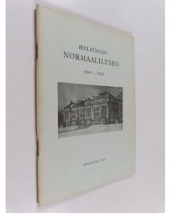 käytetty teos Helsingin normaalilyseo 1964-1965
