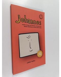 käytetty kirja Johannes : Comic Strips for Friends, Enemies and Blood Relatives on That Special Day
