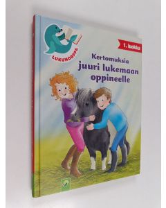 käytetty kirja Kertomuksia juuri lukemaan oppineelle : 1. luokka