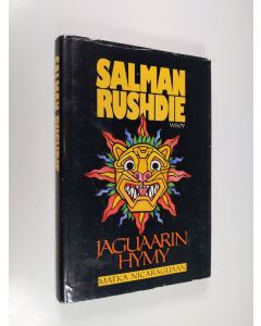 Kirjailijan Salman Rushdie käytetty kirja Jaguaarin hymy : matka Nicaraguaan