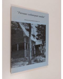 käytetty kirja Hollolan kotiseutukirja VII : "Pannaav voihampaat naulaa"