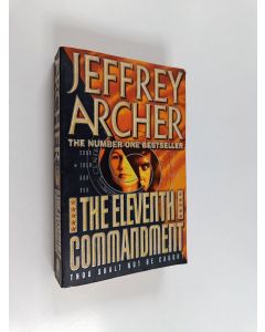 Kirjailijan Jeffrey Archer käytetty kirja The eleventh commandment