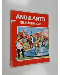 Kirjailijan Willy Vandersteen käytetty kirja Anu & Antti 1/85 : Sijaiskuningas