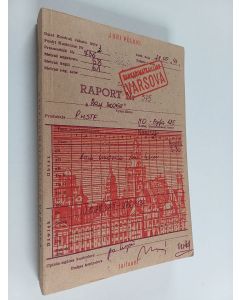 Kirjailijan Jori Pölkki käytetty kirja Sankarimatkailijan Varsova