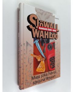 Kirjailijan Maj Sjöwall & Per Wahlöö käytetty kirja Mies joka hävisi savuna ilmaan